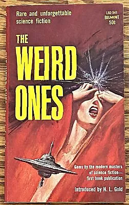 H L Gold Milton Lesser Frederik Pohl / WEIRD ONES 1962 • $12.62