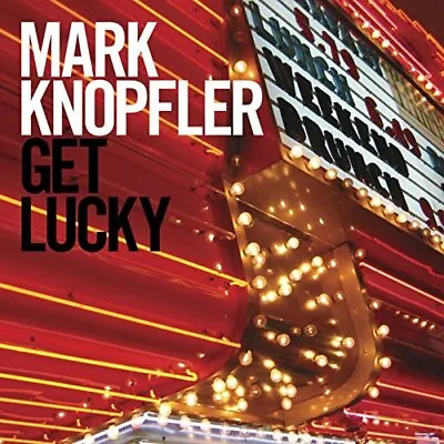 Knopfler Mark - Get Lucky - Knopfler Mark CD HYVG The Cheap Fast Free Post • £20.77