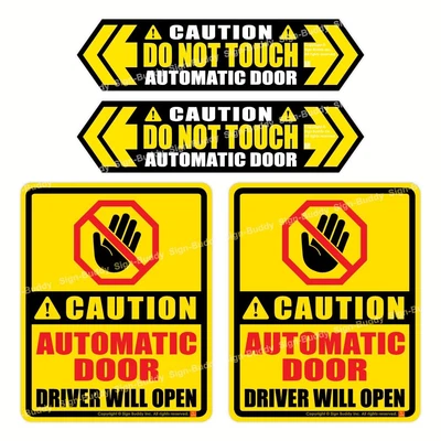 $12.79 • Buy (4 Pcs) CAUTION AUTOMATIC DOOR DRIVER WILL OPEN DO NOT PULL TOUCH VINYL STICKER
