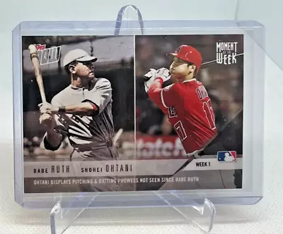 2018 Topps Now Moment Of The Week BABE RUTH SHOHEI OHTANI RC #MOW-1 Angels • $29.99