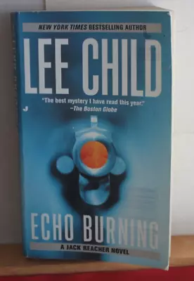 Echo Burning  By Lee Child  Jack Reacher Novel • $1.89