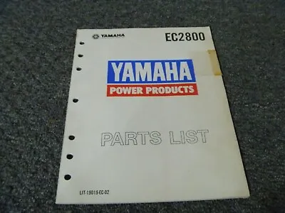 Yamaha EC2800 Generator Parts Catalog Manual LIT-19019-EC-02 • $139.30