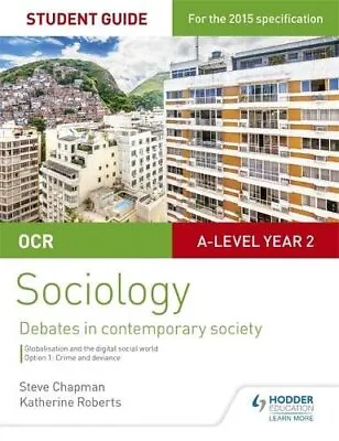 OCR A Level Sociology Student Guide 3: Debates: Globali... By Roberts Katherine • £4.99