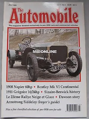 The Automobile Magazine July 1995 Featuring Napier Bentley Gregoire • £5.99