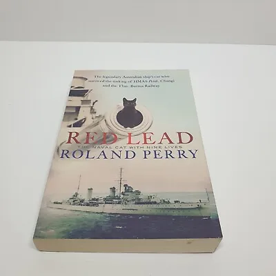 $22 • Buy Red Lead The Naval Cat With Nine Lives By Roland Perry Large Paperback