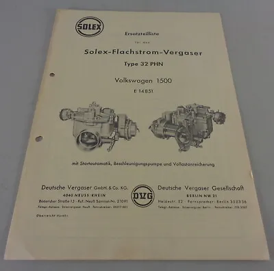 Datasheet Solex Flat Current Carburetor Type 32 PHN For VW 1500 Type 3 • $21.27