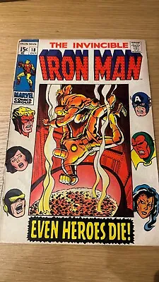 Marvel Comics Iron Man #18 1969 Even Heroes Die! Key Issue Bag And Boarded • £10