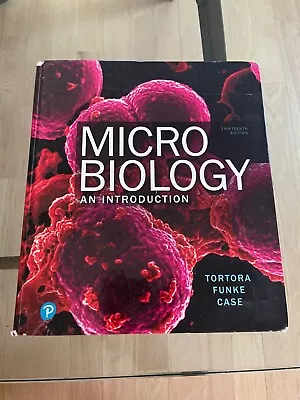 Microbiology: An Introduction  (13th Edition) Tortora Funke Case • $65