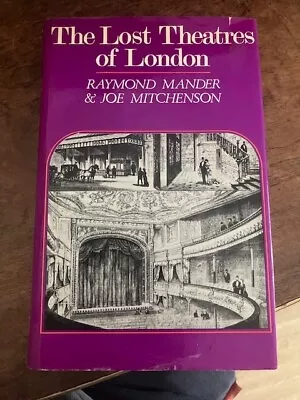 The Lost Theatres Of London • £15