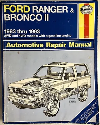 Haynes 1026 Repair Manual 1983-1992 Ford Ranger Bronco II 2WD 4WD Great Shape! • $11.95