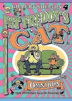 Fat Freddy's Cat Omnibus By Gilbert Shelton (Paperback 2009) • £15.66