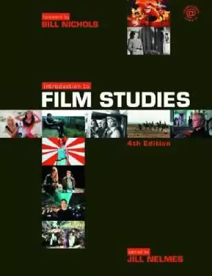 Introduction To Film Studies - Paperback By Nelmes Jill - GOOD • $9.25