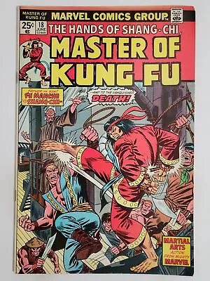 MASTER Of KUNG FU #18 (VF-) 1974 FU MANCHU APPEARANCE! SHANG-CHI! BRONZE MARVEL • $0.99