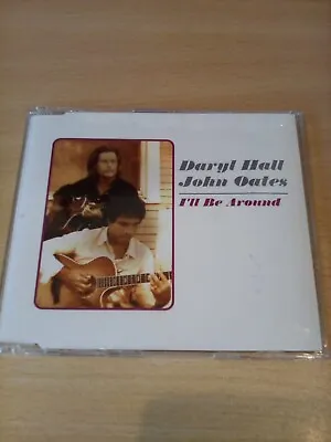 Daryl Hall John Oates - I'll Be Around CD 2005 CDUWR2 U-Watch Records • £3