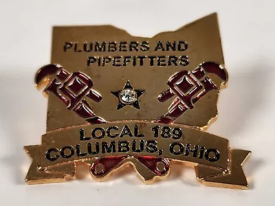 UA PLUMBERS PIPEFITTERS STEAMFITTERS UNION LOCAL Lapel Pin 189 Columbus Ohio • $109.95