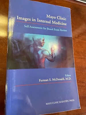 Mayo Clinic Images In Internal Medicine: Self Assessment For Board Exam Review • $15