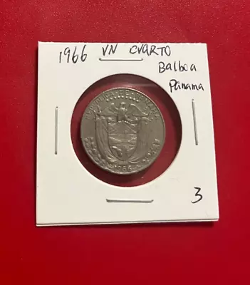 1966 Panama Vn Cvarto De Balboa - Nice World Coin !!! • $4.95