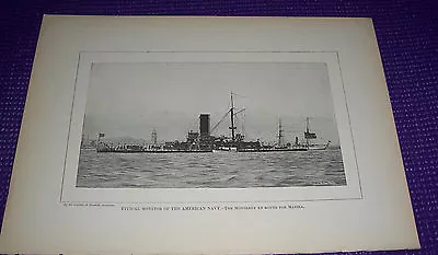 1899 Print TYPICAL MONITOR OF THE AMERICAN NAVY The Monterey En Route For Manila • $47.50