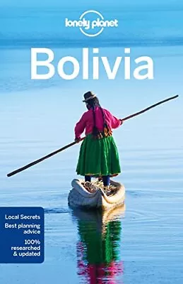 Lonely Planet Bolivia (Travel Guide) By Smith Paul Book The Cheap Fast Free • £3.49