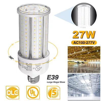 27W LED Retrofit Corn Bulb Light E39 Mogul Base 5000K Warehouse High Bay Light • $22.29