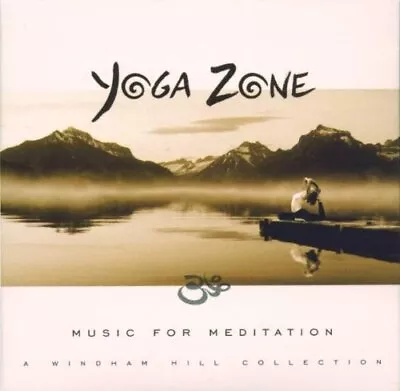 Various Artists : Yoga Zone: Music For Meditation CD • $5.53