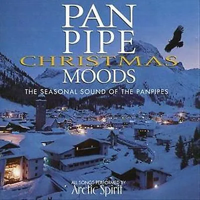 Arctic Spirit : Pan Pipe Christmas Moods CD (1996) Expertly Refurbished Product • £1.86