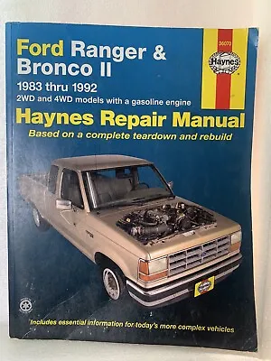 Haynes 36070 Repair Manual For Ford Ranger & Bronco II 2WD 4WD 1983 - 1992 • $14.99
