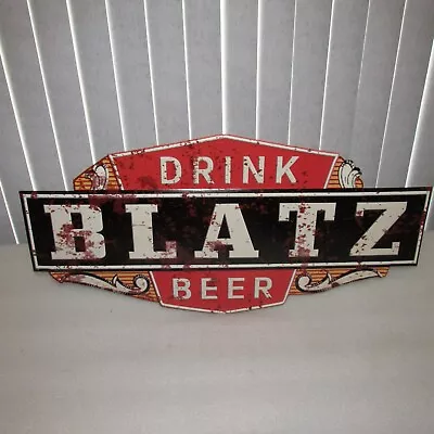 BLATZ BEER SIGN TIN Vintage Style SO COOL 27x14 RARE • $99.99