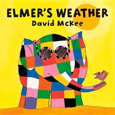 Elmer's Weather (Elmer Series) - Board Book By McKee David - GOOD • $4.57