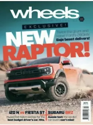 Wheels Australia's Car Magazine March 2022 New Ford Ranger Raptor • $14.95