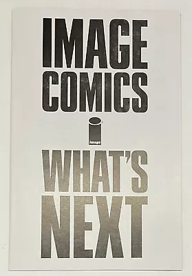 £20.47 • Buy Image Comics What’s Next #1 • Preview Sex Criminals Exclusive • Nm+ • 2014