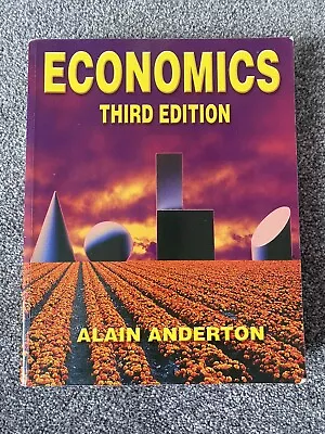 Economics Third Edition By Alain Anderton • £3