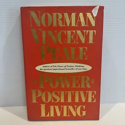 SIGNED: The Power Of Positive Living Norman Vincent Peale Hardcover 1990 G • $19.40