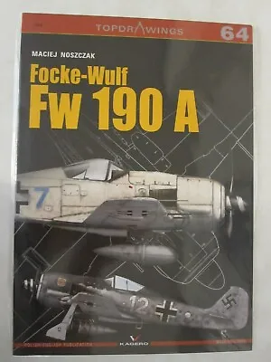 TopDrawings 64: Focke-Wulf Fw 190 A By Kagero • $19.95