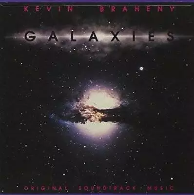 Galaxies - Audio CD By Kevin Braheny - VERY GOOD • $5.76