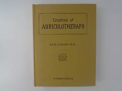 1972 Treatise Of Auriculotherapy  P F M Nogier MD • $149.99