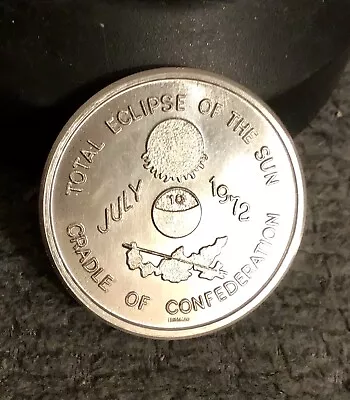 Total Eclipse Of The Sun July 1972 Cradle Of Confederation PEI Centennial Coin • $7.99