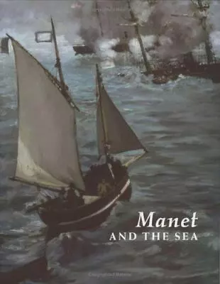 Manet And The Sea • $9.18