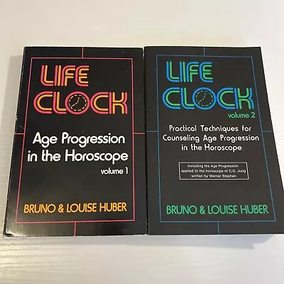 Life Clock Age Progression In The Horoscope By Bruno And Louise Huber 1982 • $30