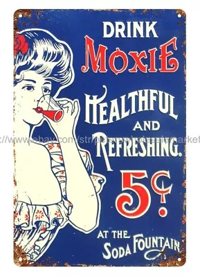 Drink Moxie Healthful And Refreshing Soda Metal Tin Sign Bathroom Wall Decor • $18.93