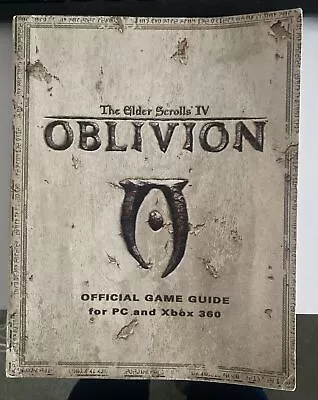 The Elder Scrolls IV: Oblivion - Official Game Guide (For PC & Xbox 360) • £5.99