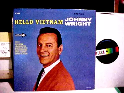 Johnny Wright Hello Vietnam Vinyl LP Decca Records Dl 74698 NM- • $12.50