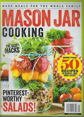 Mason Jar Cooking 2019 Recipes/The Best Hacks/Meals For The Whole Family • $13.99