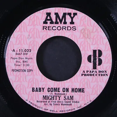 MIGHTY SAM: Baby Come On Home / I Just Came To Get My Baby AMY 7  Single 45 RPM • $12