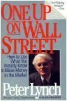 One Up On Wall Street - Hardcover By Peter Lynch - GOOD • $4.47