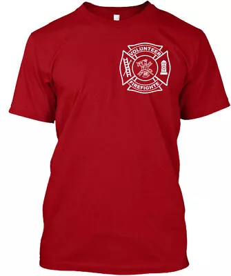 I Am A Volunteer Firefighter Firefighte Water T-Shirt Made In USA S-5XL • $20.89