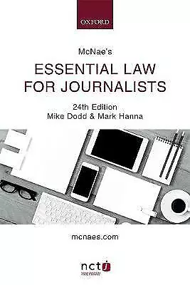 McNae's Essential Law For Journalists Dodd Mike • £9.99