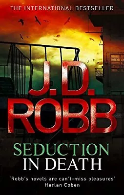 Seduction In Death. Nora Roberts Writing As J.D. Robb (in Death  • $14.93