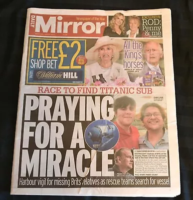 Daily Mirror UK Newspaper 21/06/23 June 21st 2023 Titanic Sub Search Royal Ascot • £5