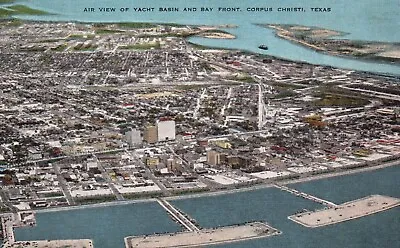 Postcard TX Corpus Christi Yacht Basin Bay Front Air View Linen Vintage PC G4787 • $3
